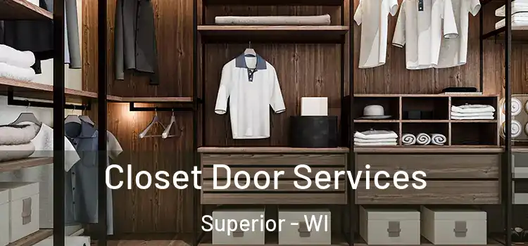  Closet Door Services Superior - WI