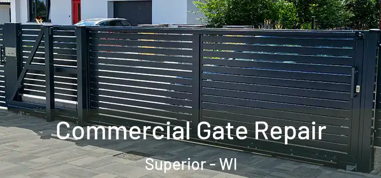  Commercial Gate Repair Superior - WI