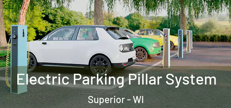  Electric Parking Pillar System Superior - WI