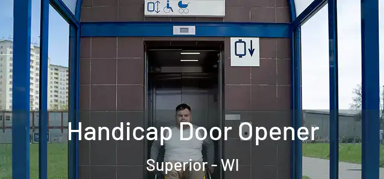 Handicap Door Opener Superior - WI