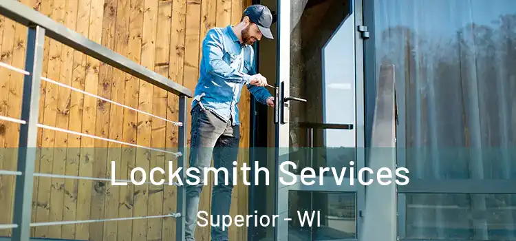  Locksmith Services Superior - WI